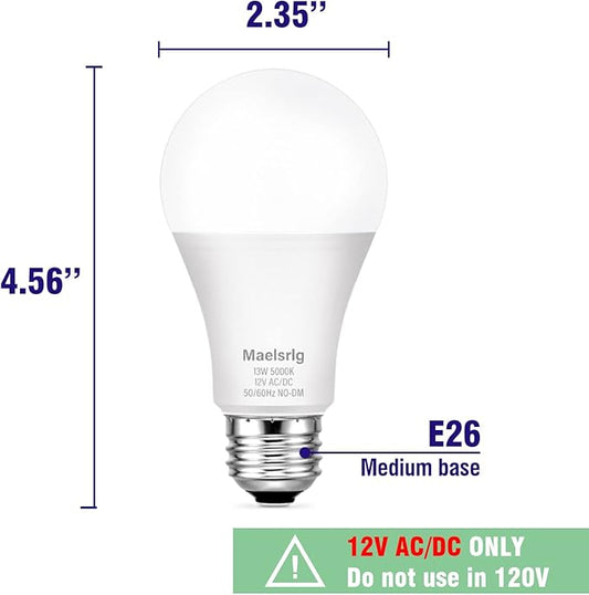 LED 12V Light Bulb, 100W Equivalent, Daylight White 5000K, 13W 1200 Lumens, 12 Volt AC/DC, Non-Dimmable E26 Base, Low Voltage Light Bulbs for Boat, RV, Shed, Off Grid Cabin, and Solar Power, 4-Pack