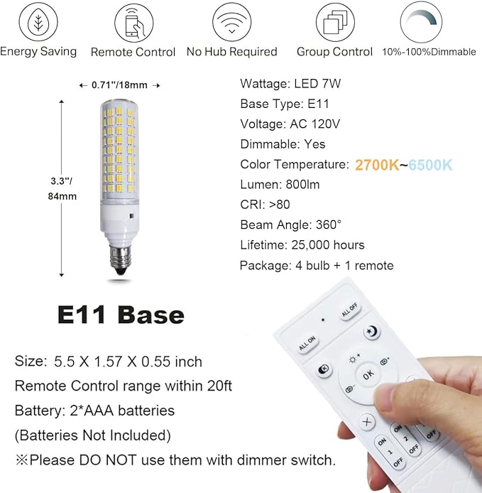 Smart Light Bulbs E11 LED Remote Control- Dimmable 7W(75W Equivalent) 800Lm-Tunable Color Temperature (2700K- 6500K) CRI 80+, 2.4GHz - No App or Wi-Fi Required- 4 Bulb & Remote