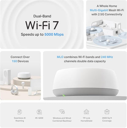 TP-Link Deco 7 BE25 Dual-Band BE5000 WiFi 7 Mesh Wi-Fi Router | 4-Stream, 240 Mhz Channels | Covers up to 2,600 Sq.Ft | 2X 2.5G Ports Wired Backhaul | VPN, MLO, HomeShield, Free Expert Help, 1-Pack