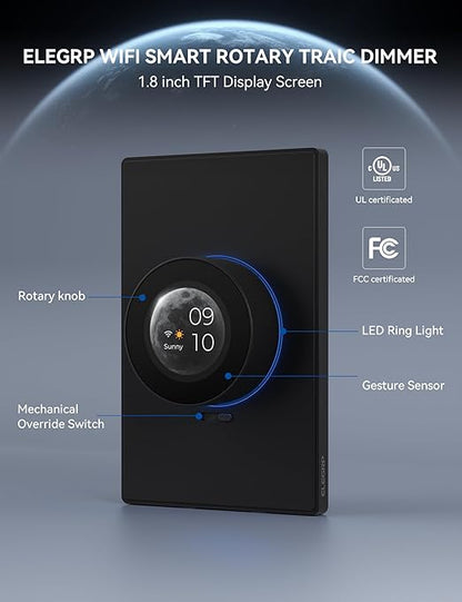 ELEGRP WiFi Smart Rotary Triac Dimmer with 1.8 inch TFT Display Screen, 3 Way, Needs Neutral Wire, 2.4GHz Wi-Fi, Compatible with Alexa and Google Home, No Hub Required, UL Listed, 1 Pack, Black
