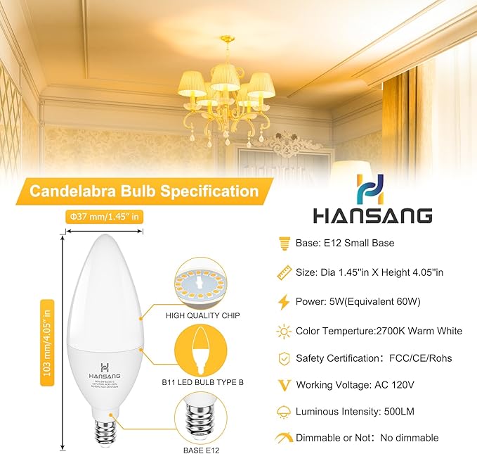 E12 Candelabra LED Bulbs 2700K Warm White, 60Watt Equivalent, Type B Light Bulb for Chandelier, 5W B11 Ceiling Fan Light Bulbs Small Base, 500LM, 120V, Non-dimmable, 4 Pack