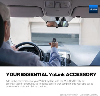 YoLink Mini On/Off Fob, Programmable, Rechargeable Smart Fob, Up to 1/4 Mile Range, Controls Up to 128 YoLink Devices (Plugs, Switches, Relays, Valves, Locks), Hub Recommended for D2D Pairing via App