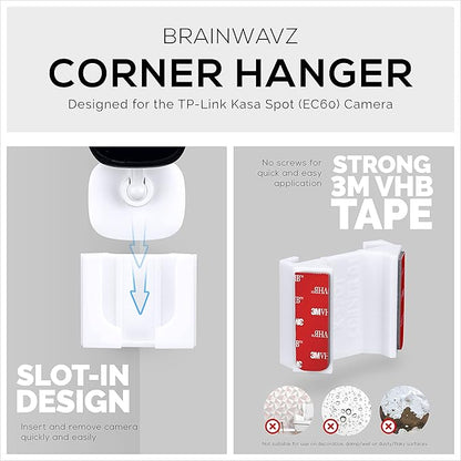 Corner Wall Mount for Kasa Spot KC100, KC105, EC60 (2 Pack) Security Camera - Adhesive Holder, No Hassle Bracket, Strong 3M VHB Tape, No Screws, No Mess Install (White) by Brainwavz