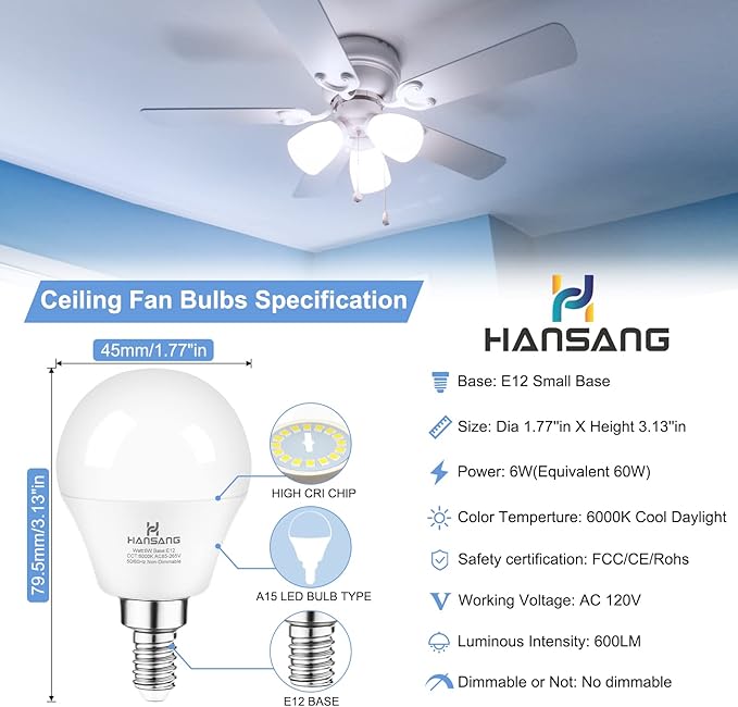 E12 LED Ceiling Fan Light Bulbs 6000K Cool Daylight, 6W 60Watt Equivalent, A15 Small Candelabra Base Chandelier Bulbs, 600LM, Non-dimmable, 6 Pack