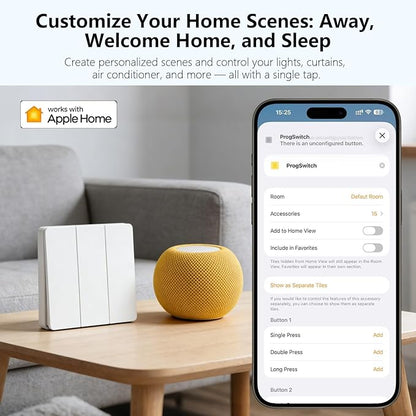 Smart Button Compatible with Apple Homekit ProgSwitch over WiFi, Instant Respopnse, More Reliable than Thread, 3-Gang Programable Switch, 9 Scenes Automation, Friendly for Kids, Seniors, Visitors