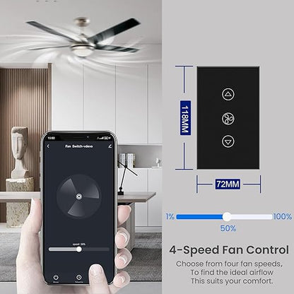 Smart Fan Switch 4.65 X 2.83 X 1.34 Inches,2.4GHz Wi-Fi Touch Switch,Neutral Wire Required,Work with Smart Life/Tuya App,Tempered Glass Panel,Black