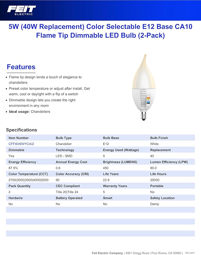 Feit Electric CA10 LED Candle Bulb Flame Tip, 40W Equivalent, Dimmable, Color Selectable 6-Way, 5CCT, E12 Candelabra Base, 90 CRI, 450 Lumens, Chandelier Bulb, 22-Year Life, CFF40/6WYCA/2, 2 Pack