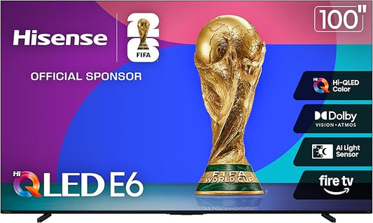 Hisense 100" Class E6 Series QLED 4K UHD Smart Fire TV (100E6QF, 2025 Model) - QLED, Native 144Hz, Dolby Vision IQ · Atmos, Motion Rate 240, HDR 10+, Game Mode Pro, Voice Remote with Alexa