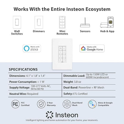 INSTEON 2334-222 Keypad Dimmer Switch (Dual-Band), 8-Button, White | Controls Up to 7 Devices, 150W LED, Dual-Band Smart Switch, Neutral Wire Required, Hub Required for Alexa & Google Assistant