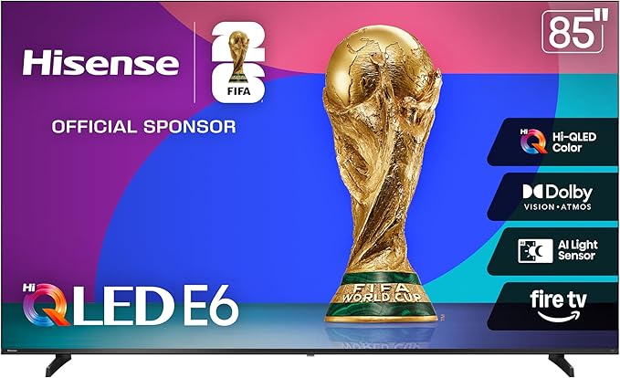 Hisense 85" E6 Cinema Series Hi-QLED 4K UHD Smart Fire TV (85E6QF) - AI Light Sensor, Dolby Vision · Atmos, Voice Remote with Alexa, Motion Rate 120, HDR 10+ Adaptive, Game Mode Plus