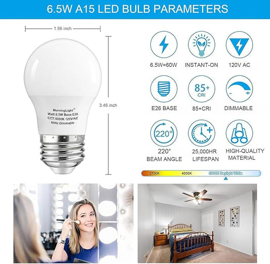 MorningLight A15 Ceiling Fan Light Bulb 60 Watt Equivalent, 6.5W Dimmable LED Light Bulbs, 5000K Daylight, E26 Base, 4 Pack A15 6.5W LED Light Bulbs 60W for Pendant, Hallway Fixtures, 600LM