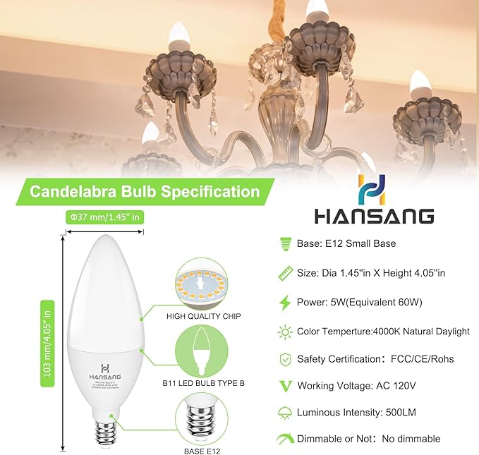 E12 LED Light Bulbs 4000K Natural Daylight, 60W Type B Light Bulb for Chandelier, Small Candelabra Base, B11 Ceiling Fan Light Bulbs, 5W, 500LM, 4 Pack, Non-dimmable