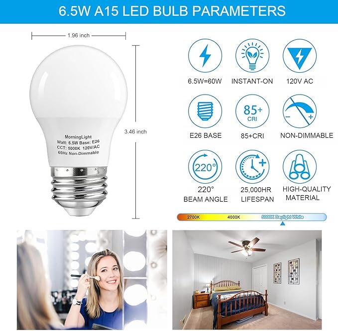 MorningLight 6 Pack A15 LED Bulbs 60W Equivalent, Non-Dimmable, Daylight 5000K, E26 Base, 6.5W 600 Lumens Bulb, A15 LED Light Bulbs for Ceiling Fan, Wall sconces, 25000+ Hours Lifespan