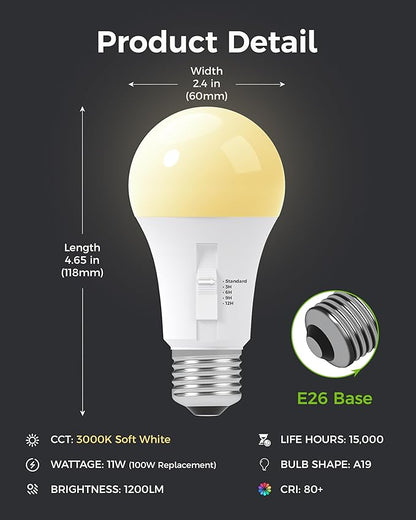 Upgraded Timer Light Bulb, 100W Equivalent A19 LED with 12/9/6/3H Auto Off or Always-On Mode, 11W 3000K Soft White, 1200LM, E26 Base, No App/WiFi Needed, Indoor Outdoor Security Light, 4 Pack