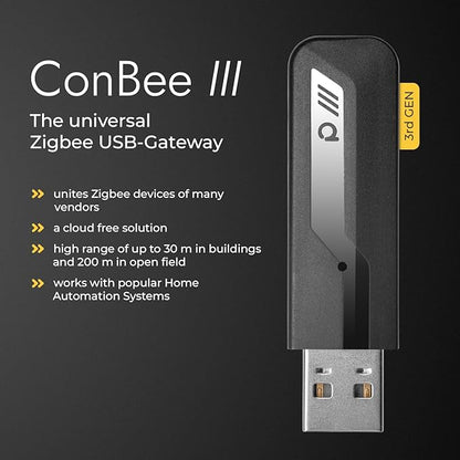 ConBee III - Universal Zigbee 3.0 USB Gateway dongle, incl. deCONZ & Phoscon App, Home Automation, Home Assistant, ioBroker, Zigbee2MQTT