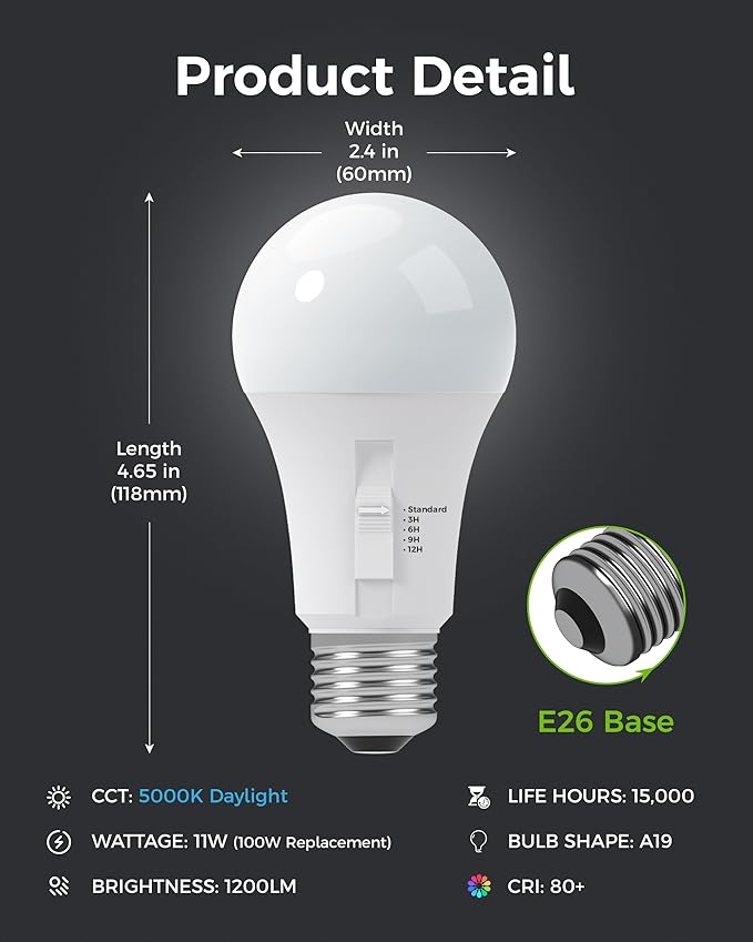 Upgraded Timer Light Bulb, 100W Equivalent A19 LED with 12/9/6/3H Auto Off or Always-On Mode, 11W 5000K Daylight, 1200LM, E26 Base, No App/WiFi Needed, Indoor Outdoor Security Light, 4 Pack