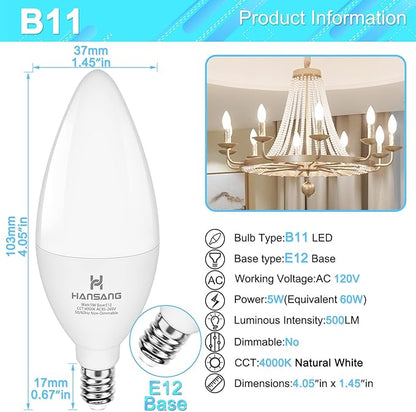 E12 LED Bulb Candelabra Base, Type B LED Bulb 50 Watt Equivalen 4000K Natural White B11 Small Base, Chandelier Ceiling Fan LED Light Bulbs 500 Lumens No-Dimmable Pack of 12