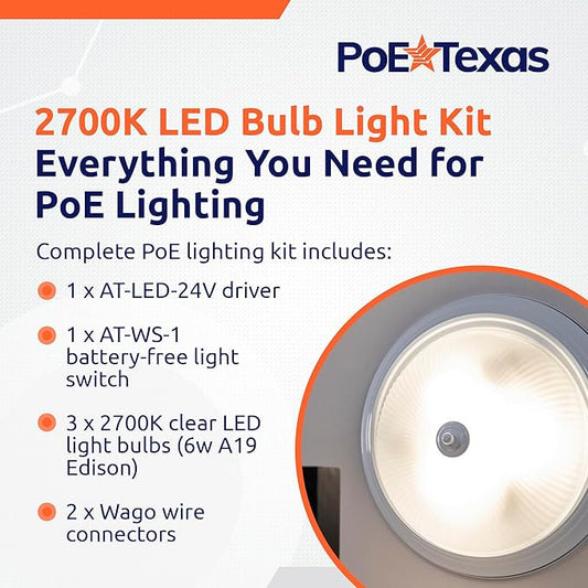 PoE Texas - PoE Lighting Plug and Play Kit with 24V LED Driver, 3X 2700K 6W LED Light Bulbs, Wireless Light Switch - Efficient 6 Watt led Light Bulbs, 40 Watt Equivalency, Soft Warm White A19 Bulb