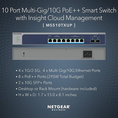 NETGEAR 10-Port 10G Multi-Gig PoE Ethernet Smart Managed Switch (MS510TXUP) | With 4 x 10G Ultra60 PoE++ & 4 x 2.5G Ultra60 PoE++ Ports @ 295W, 2 x 10G SFP+, Insight Cloud Management, Desktop/Rack Mount